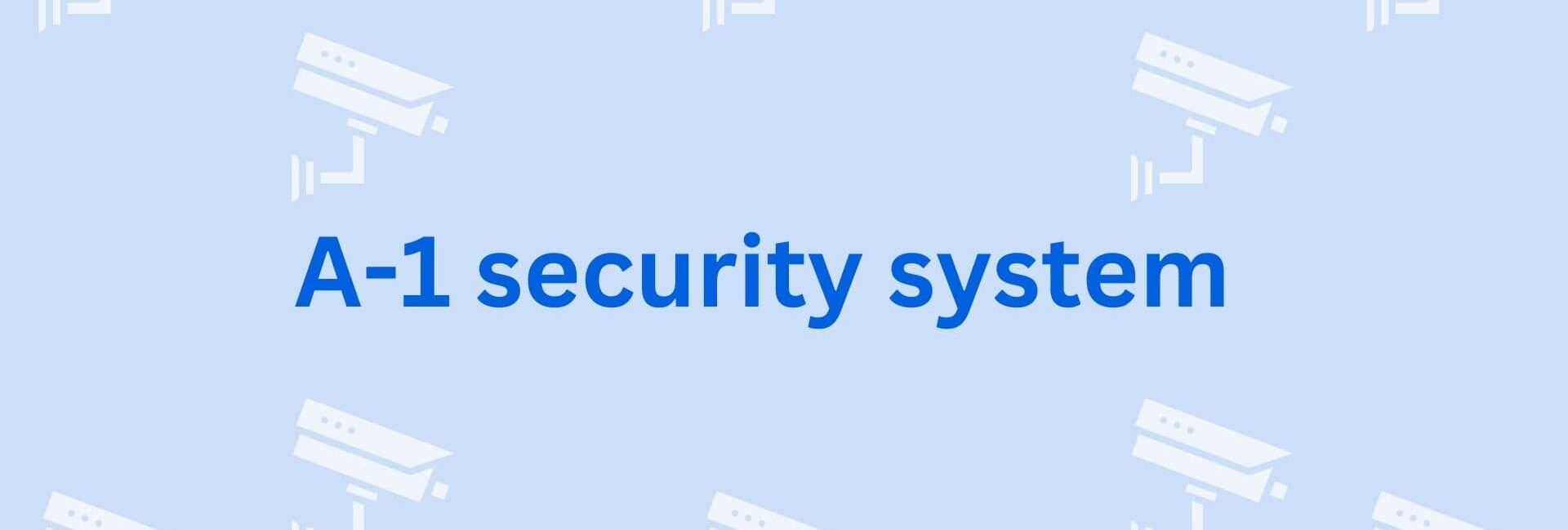 A-1 security system - CCTV Camera Dealers in Gurgaon