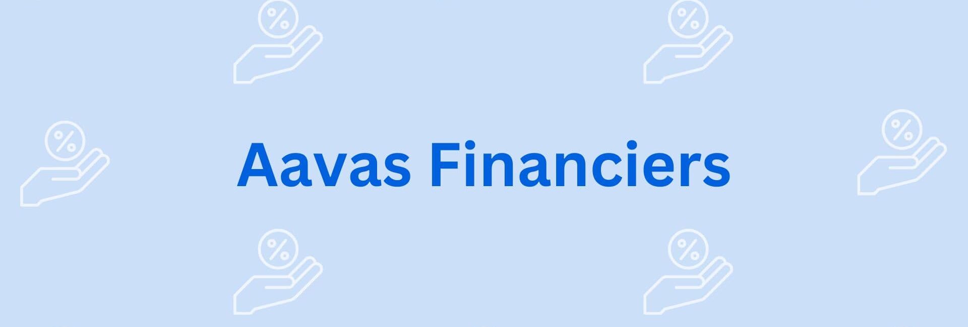Aavas Financiers - Residential Loan Providers in Gurgaon