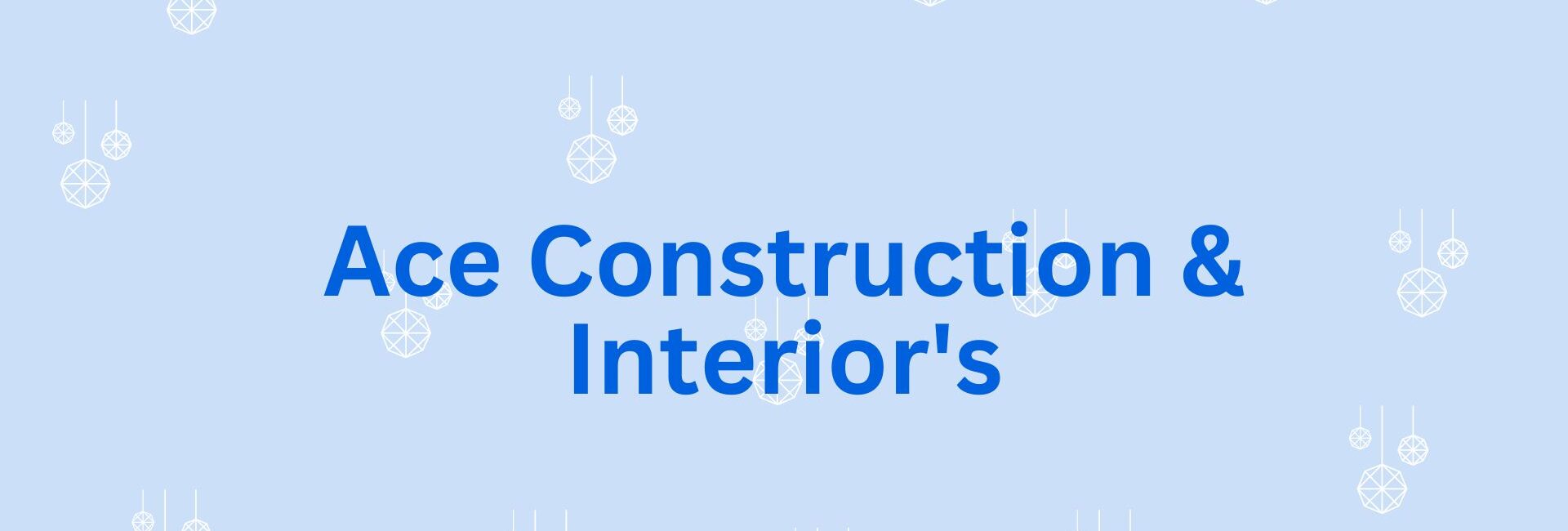 Ace Construction & Interior's - Home interior designer in gurgaon