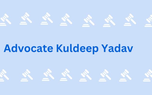 Advocate Kuldeep Yadav legal service provider in gurgaon 2