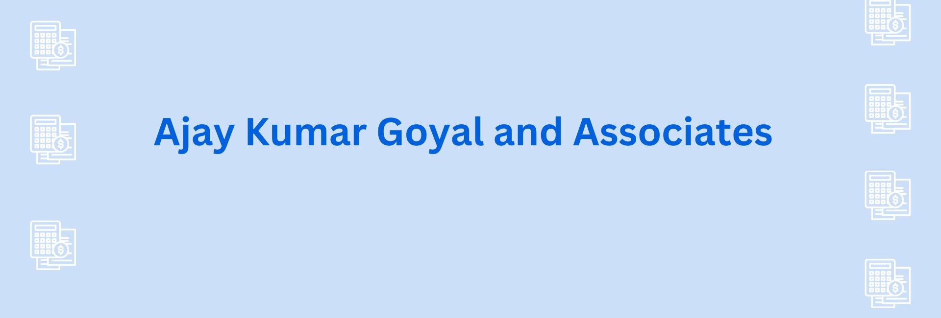 Ajay Kumar Goyal and Associates - CA firm in gurgaon