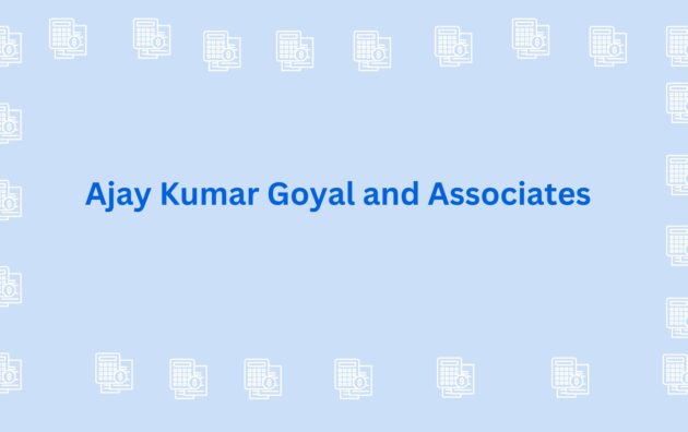 Ajay Kumar Goyal and Associates - CA firm in gurgaon