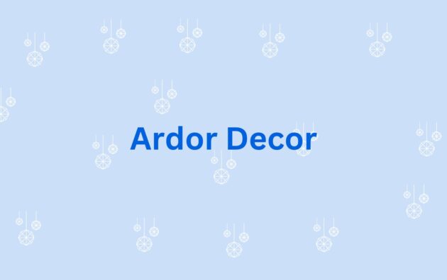 Ardor Decor - Home decor dealer in gurgaon