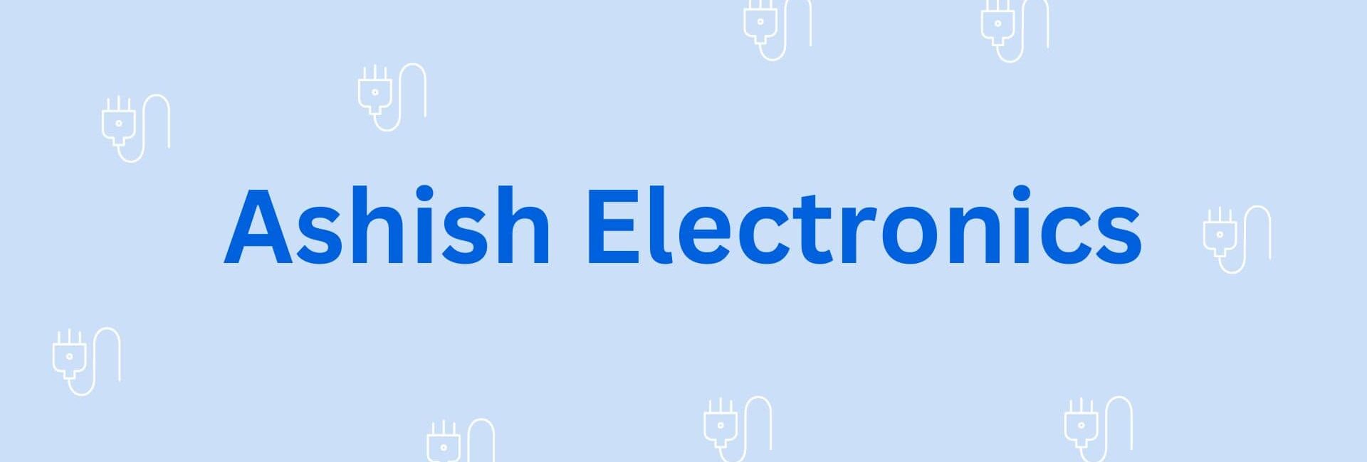 Ashish Electronics - Electronics Dealer in Gurgaon