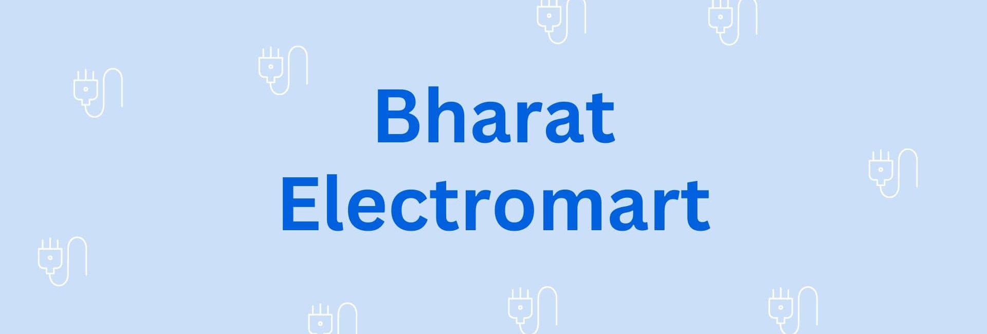 Bharat Electromart - Electronics Dealer in Gurgaon