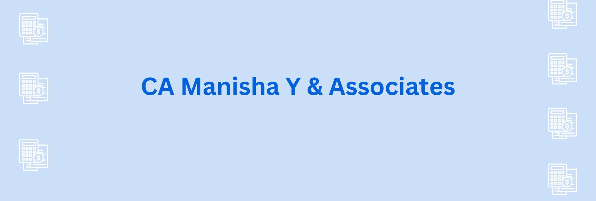 CA Manisha Y & Associates - chartered accountant in gurgaon