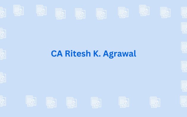 CA Ritesh K. Agrawal - CA in gurgaon
