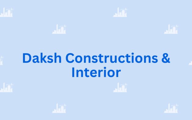 Daksh Constructions & Interior - Construction Contractor in Gurgaon