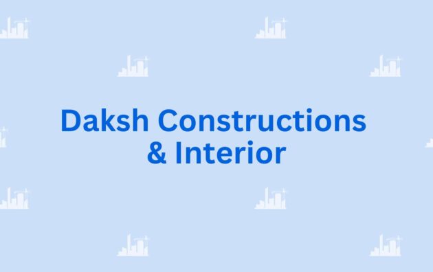 Daksh Constructions & Interior - House and Building Construction Contractor in Gurgaon