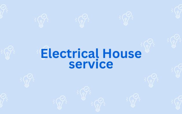 Electrical House service - Electrical Solution in Gurgaon