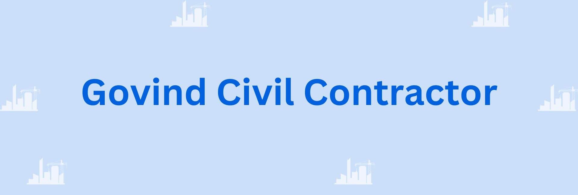 Govind Civil Contractor - Home Improvement Contractor in Gurgaon