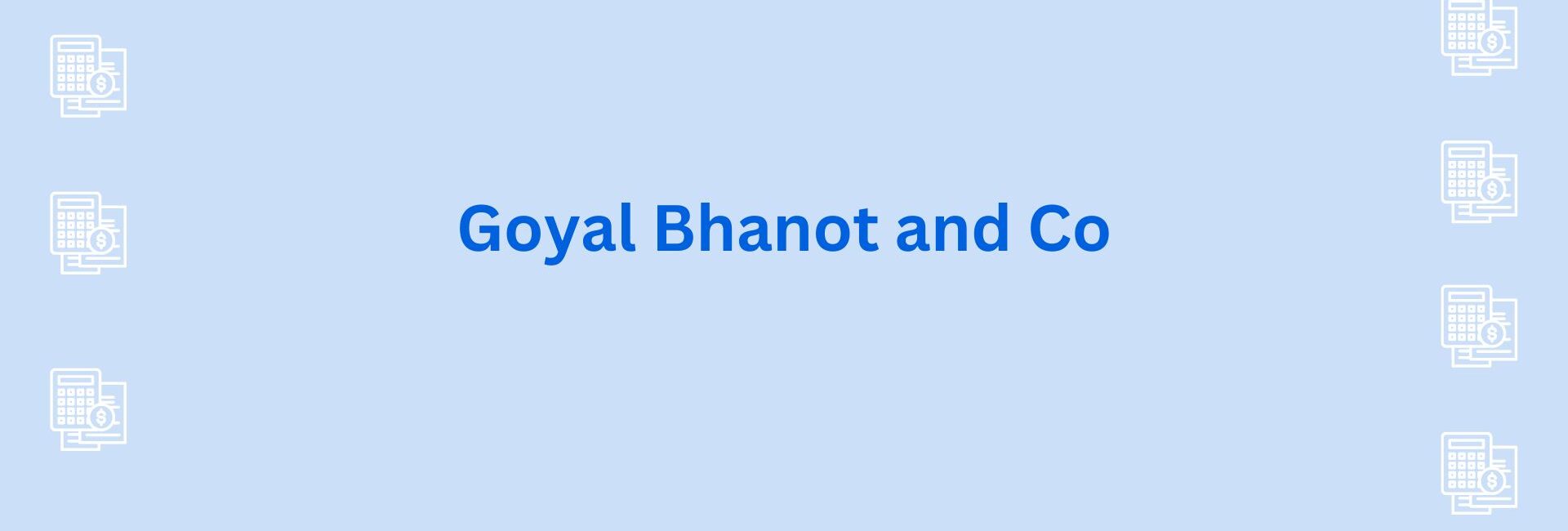 Goyal Bhanot and Co - ca firm in gurgaon