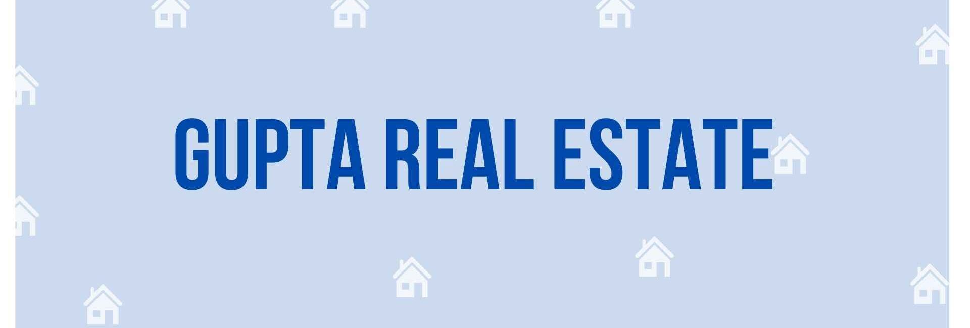 Gupta Real Estate - Property Dealer in Gurgaon