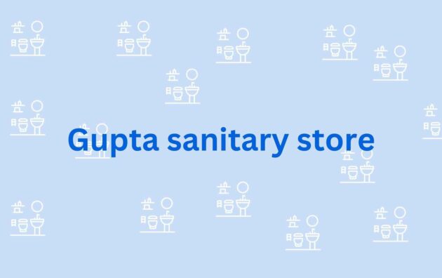 Gupta sanitary store - Sanitary ware dealer in gurgaon