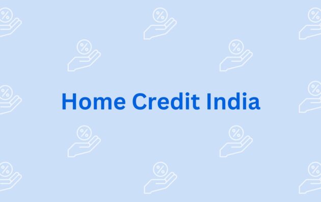 Home Credit India - Home Loan Providers in Gurgaon