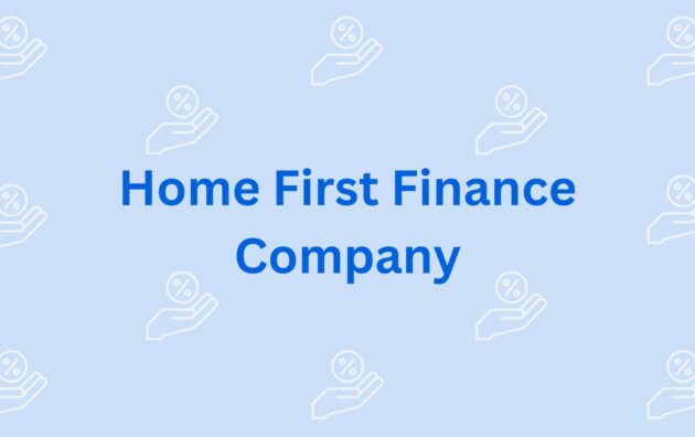 Home First Finance Company House Loan Providers in Gurgaon