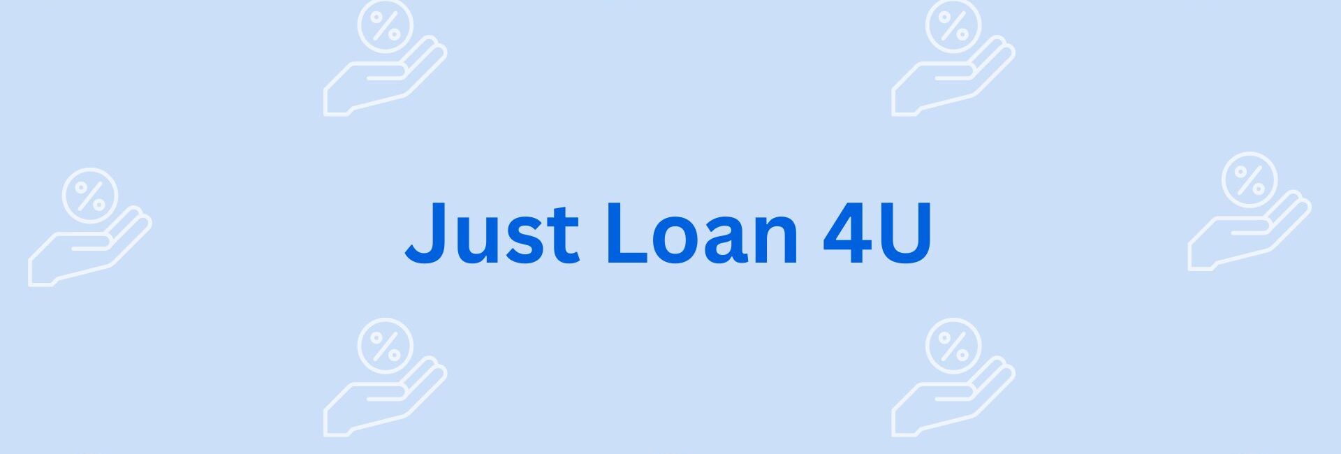 Just Loan 4U - Home Loan Providers in Gurgaon
