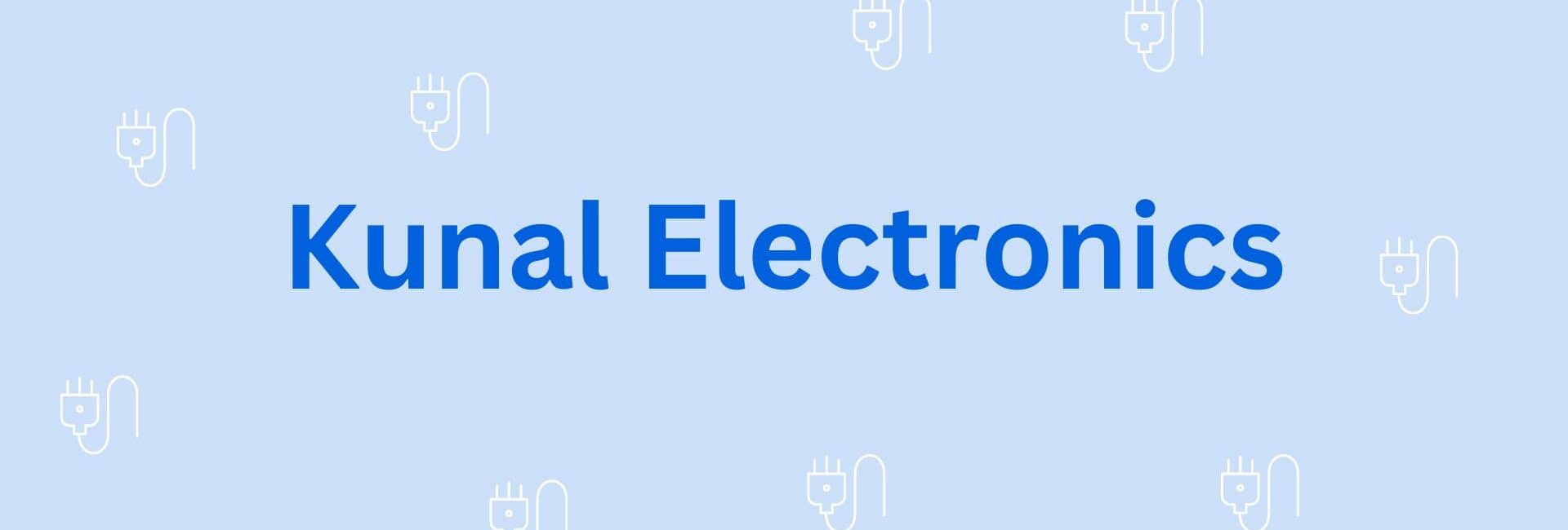 Kunal Electronics - Electronics Dealer in Gurgaon