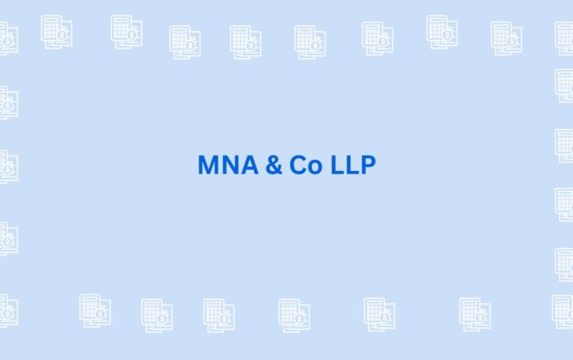 MNA & Co LLP - CA in gurgaon