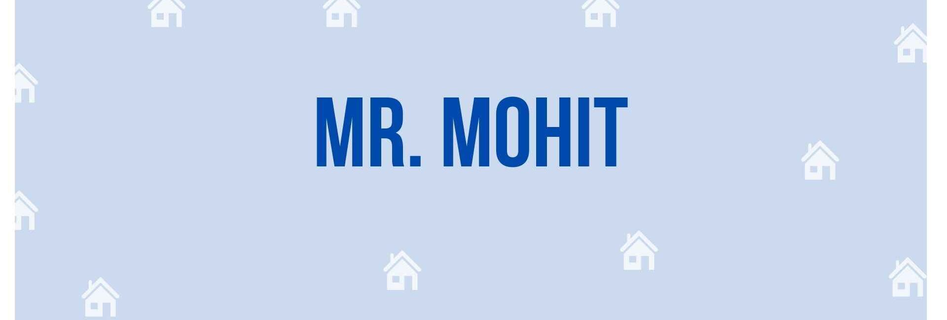 Mr. Mohit - Property Dealer in Gurgaon