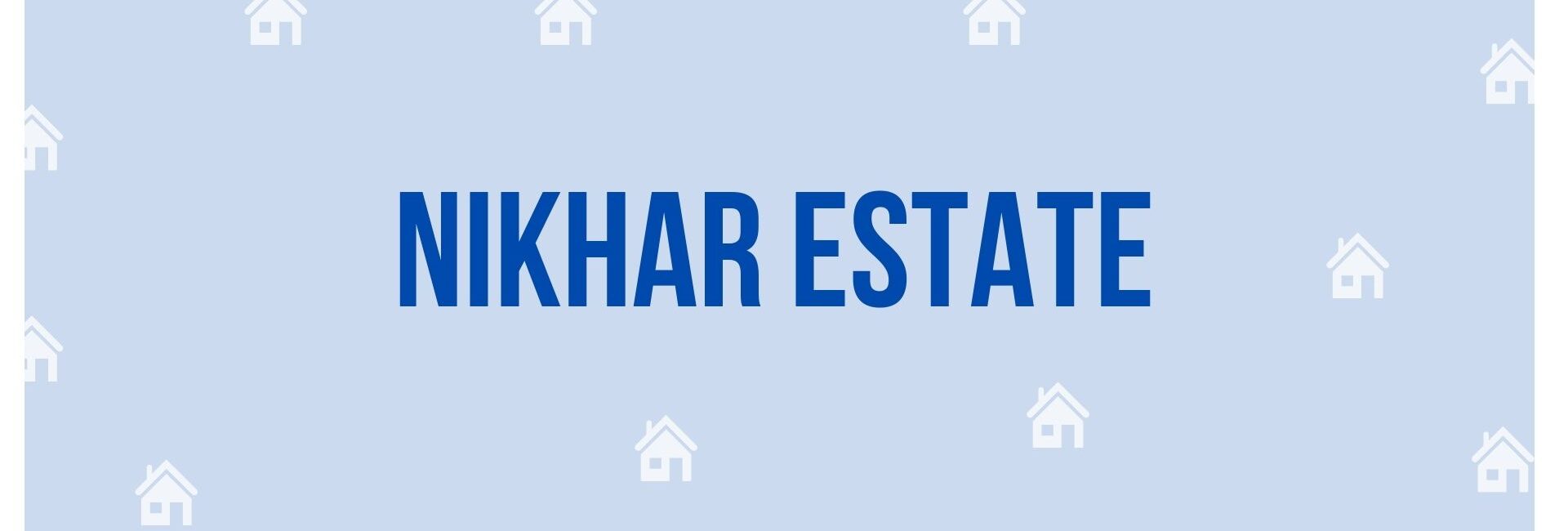 Nikhar Estate - Property Dealer in Gurgaon