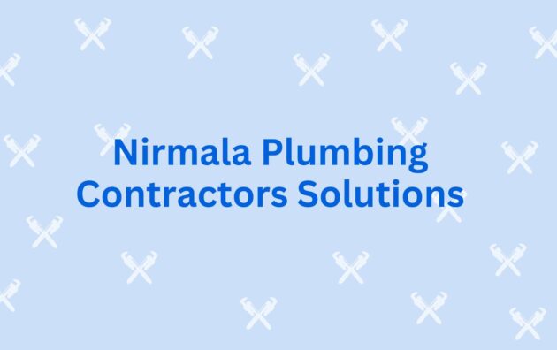 Nirmala Plumbering Contractors Solutions - Plumbering Contracter in Gurgaon