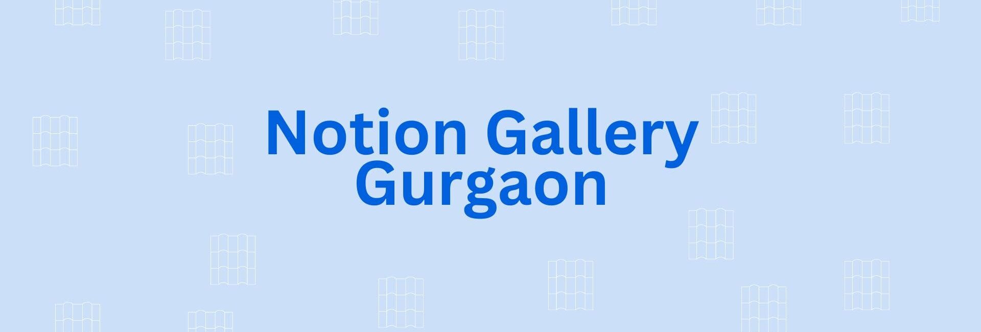 Notion Gallery Gurgaon - Floor Contractor in Gurgaon