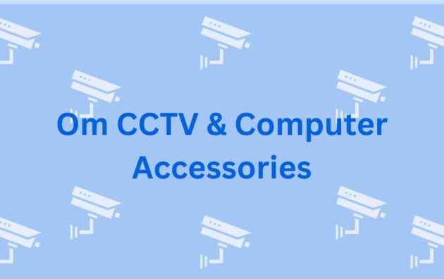 Om CCTV Computer Accessories CCTV Suppliers in Gurgaon