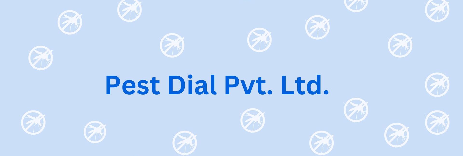 Pest Dial Pvt. Ltd. - Pest Control Services in Gurgaon