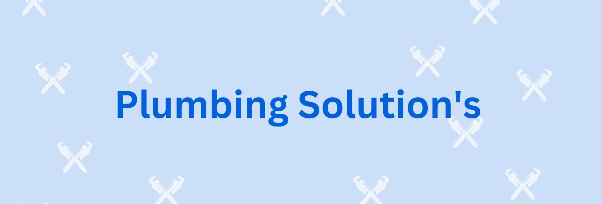Plumbing Solution's - Plumber Service Gurgaon
