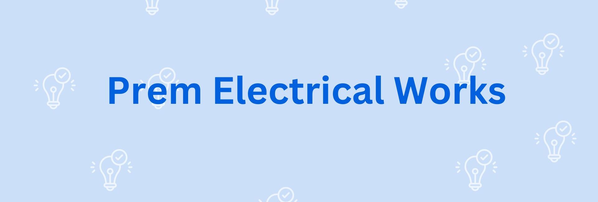 Prem Electrical Works - Electrical Solution in Gurgaon