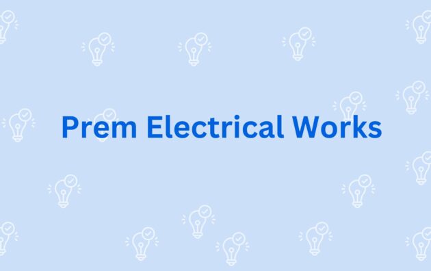 Prem Electrical Works - Electrical Solution in Gurgaon