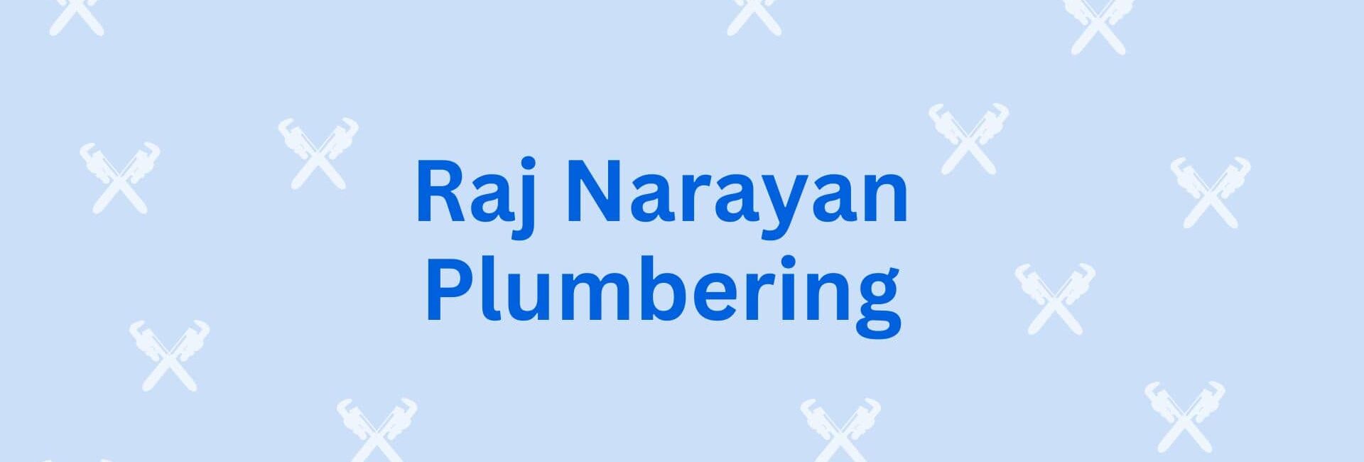 Raj Narayan Plumbering - Plumber in Gurgaon