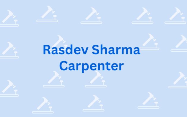 Rasdev Sharma Carpenter - Woodworker in Gurgaon