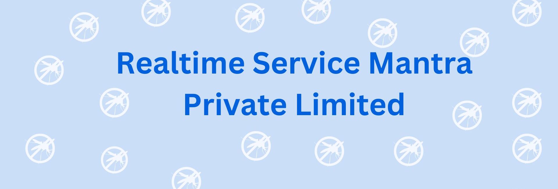 Realtime Service Mantra Private Limited - Pest Control Companies in Gurgaon