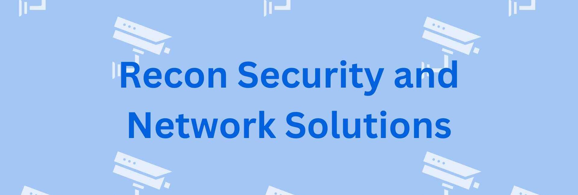 Recon Security and Network Solutions-Security System Dealer in Gurgaon