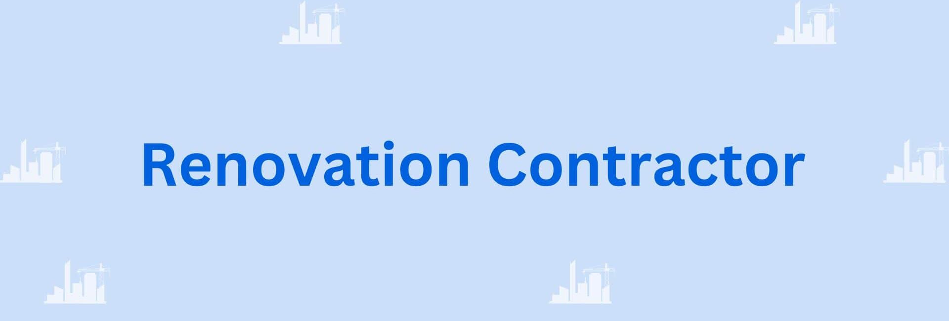 Renovation Contractor - Home Improvement Contractor in Gurgaon