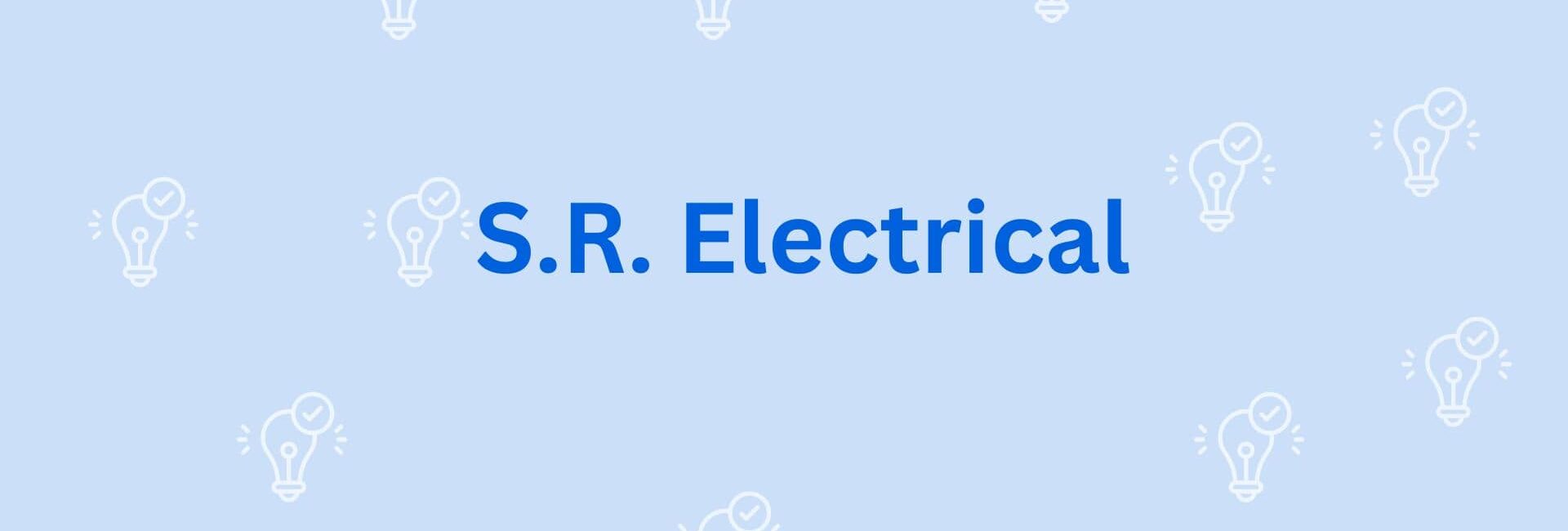 S.R. Electrical - Electrical Work in Gurgaon