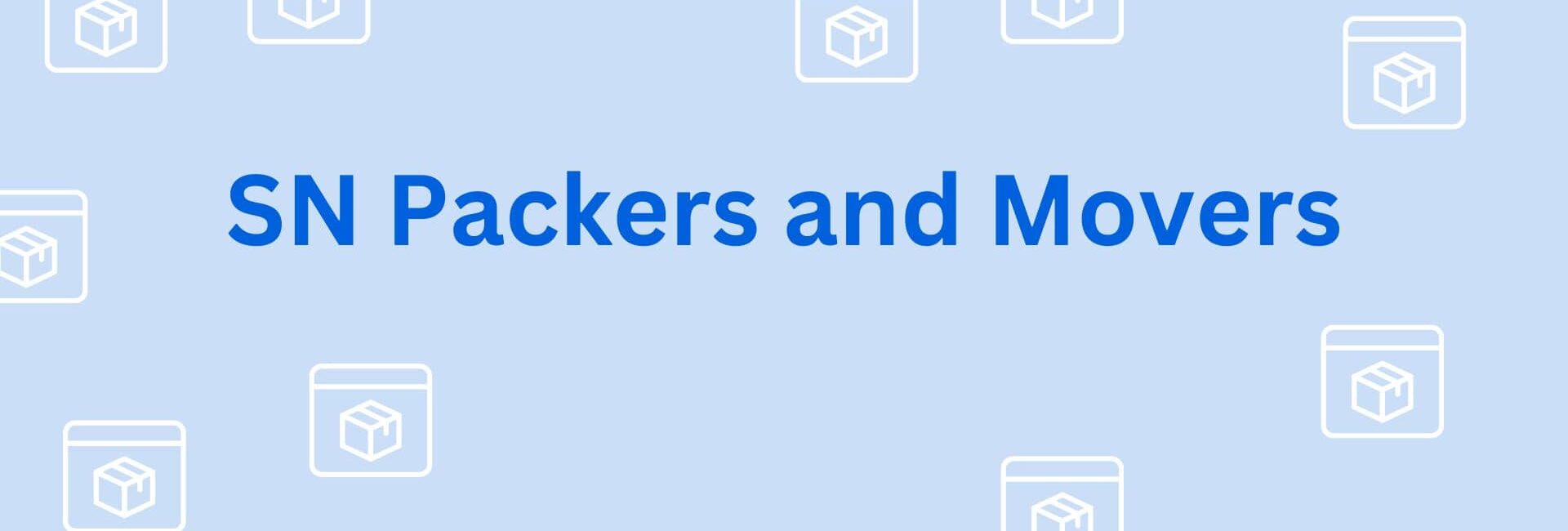 SN Packers and Movers- Packers and Movers in Gurgaon