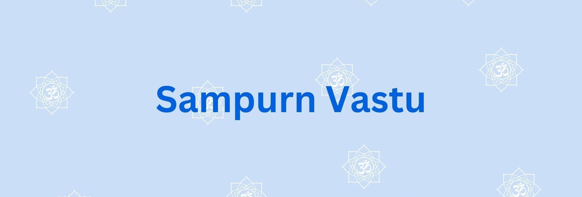 Sampurn Vastu - Best vastu consultant in gurgaon