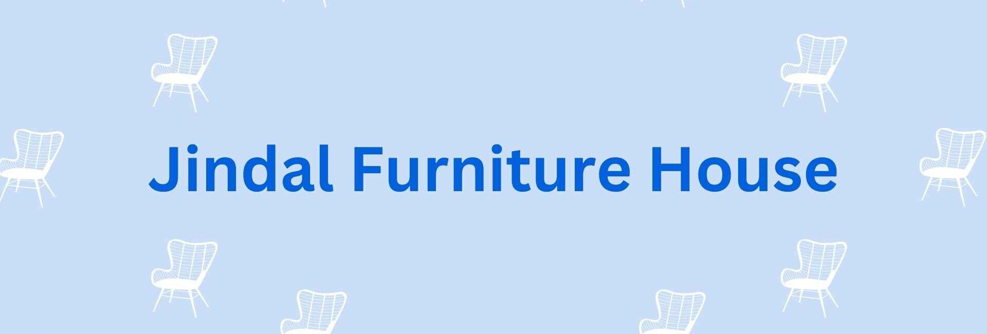 Jindal Furniture House - Furniture Dealers in Gurgaon