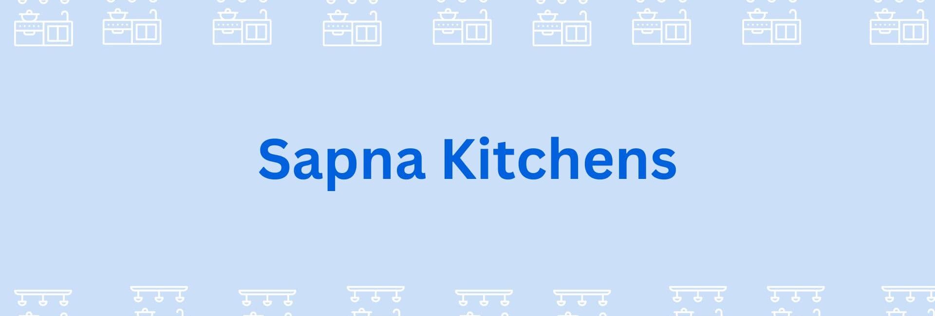 Sapna Kitchens- Modular Kitchen in Gurgaon