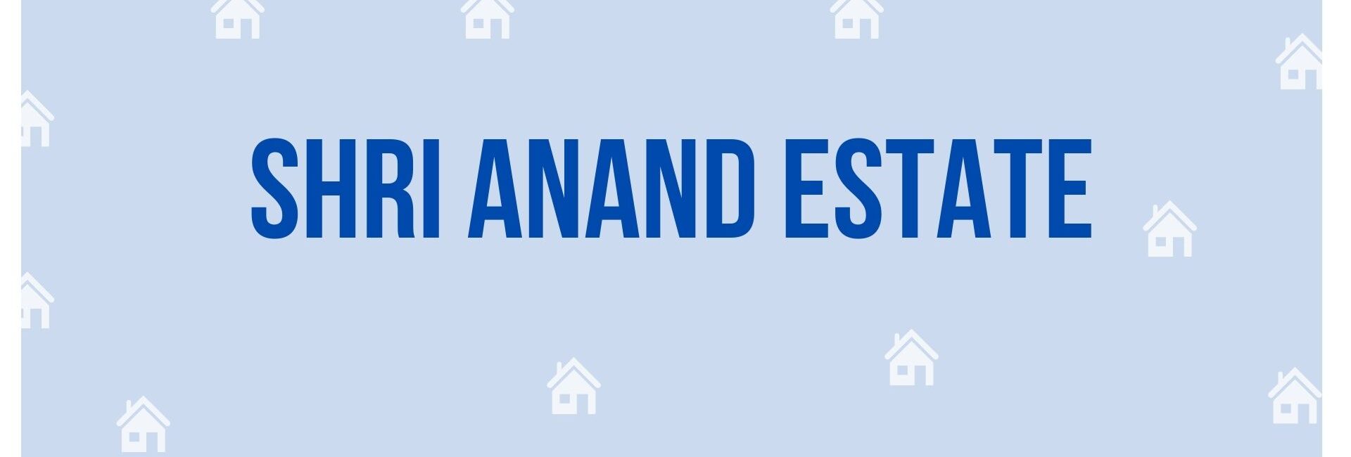 Shri Anand Estate - Property Dealer in Gurgaon