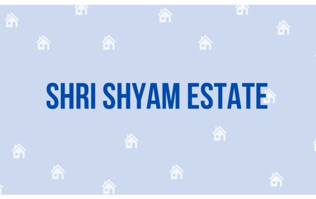 Shri Shyam Estate - Real Estate Agent in Gurgaon