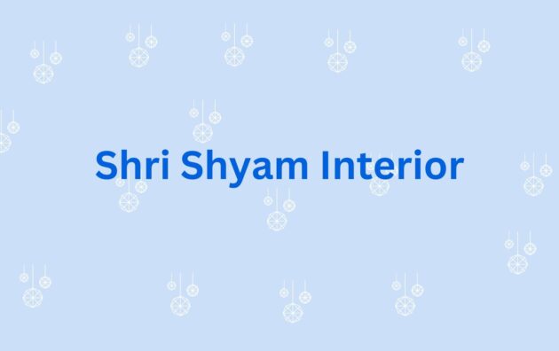 Shri Shyam Interior - Luxury interior designer in gurgaon