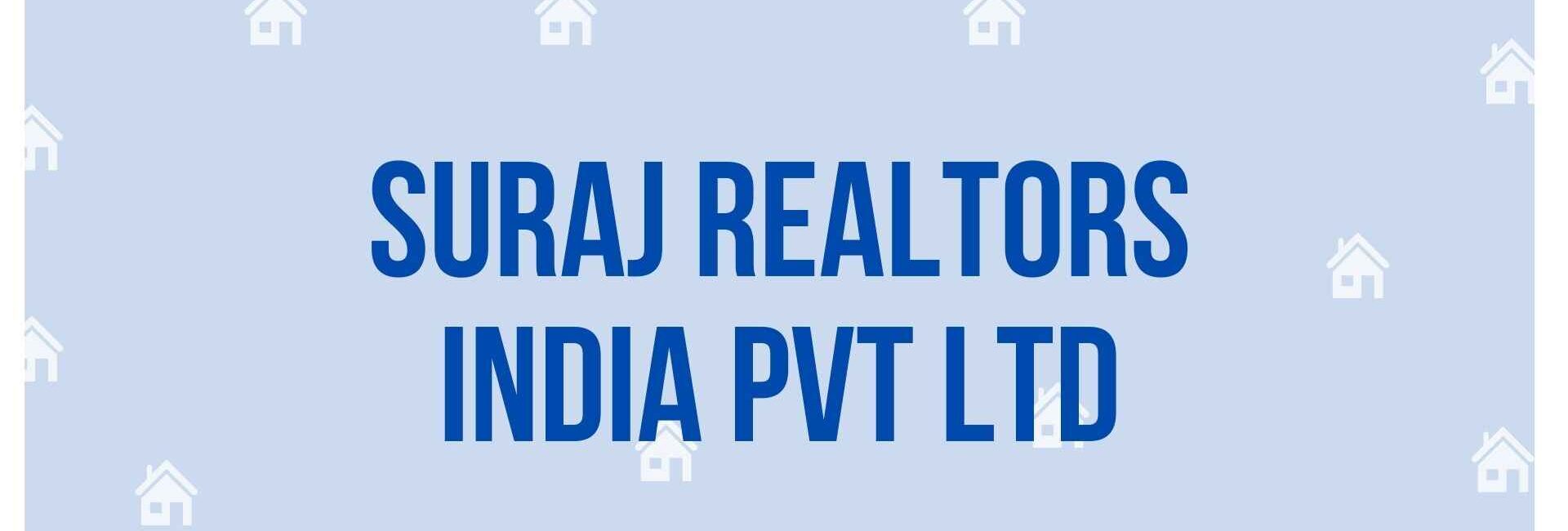 Suraj Realtors India Pvt Ltd - Property Dealer in Gurgaon