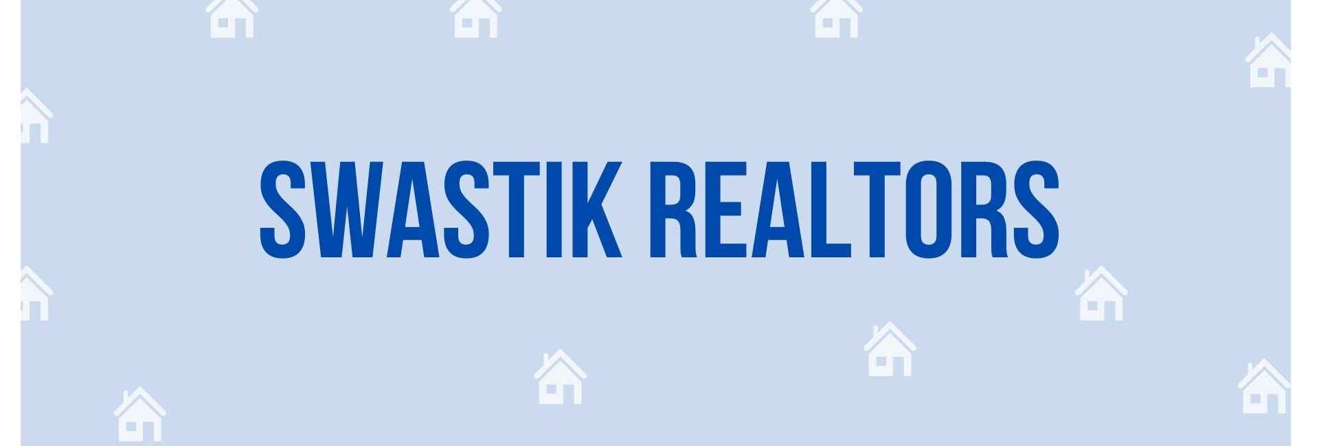 Swastik Realtors - Property Dealer in Gurgaon