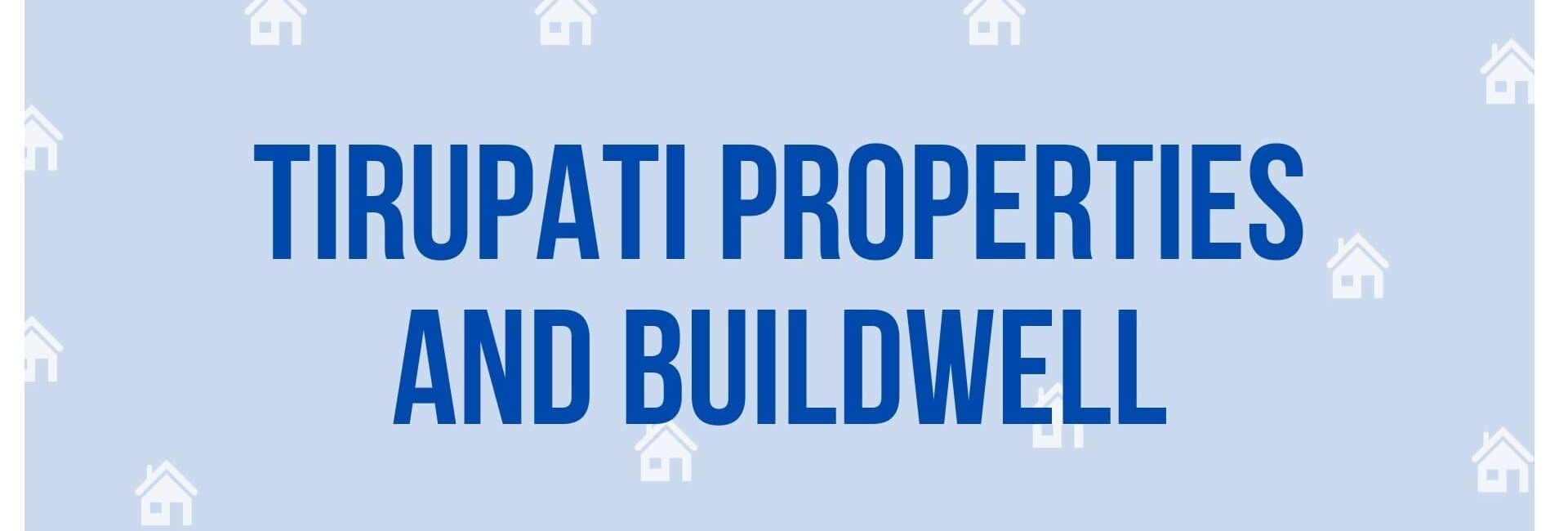 Tirupati Properties and Buildwell - To let Service in Gurgaon