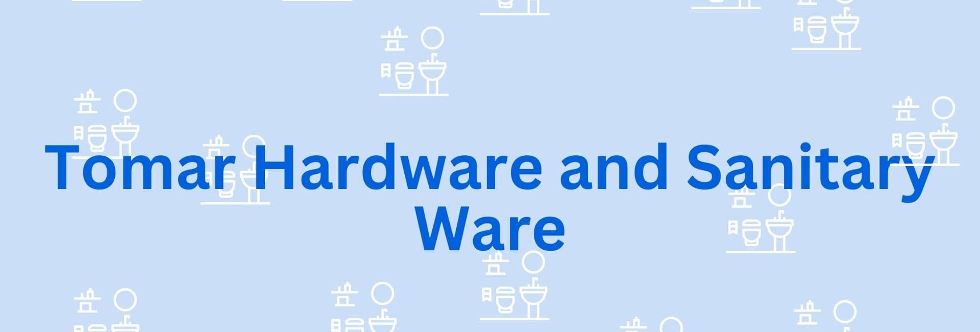 Tomar Hardware and Sanitary Ware - Luxury interior designer in gurgaon