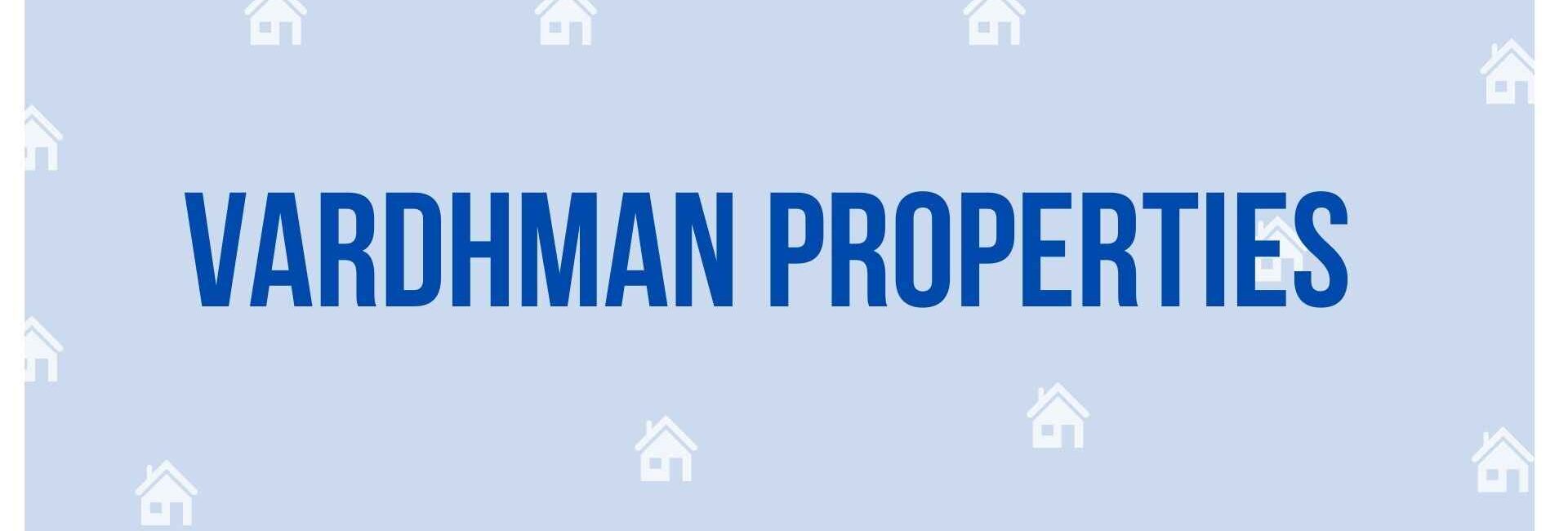 Vardhman Properties - Real Estate Agent in Gurgaon